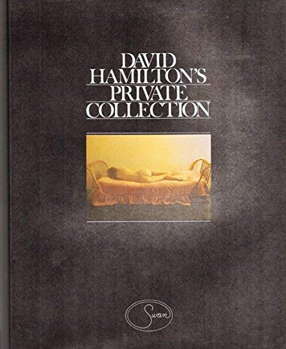 9783882300130: DAVID HAMILTON'S PRIVATE COLLECTION