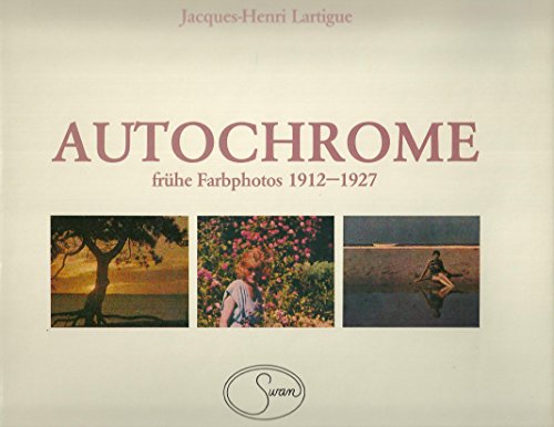 Stock image for Autochrome - frhe Farbfotos 1912-1927 for sale by Der Ziegelbrenner - Medienversand