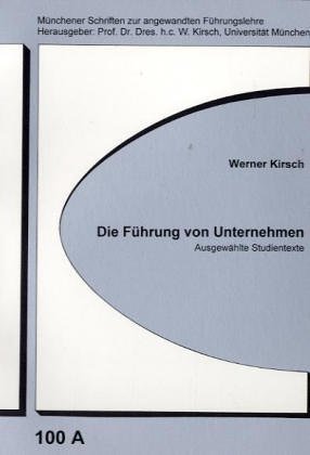 Stock image for Die Fhrung von Unternehmen for sale by medimops