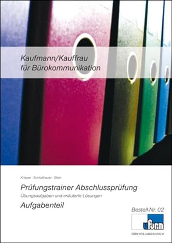 Stock image for Kaufmann/Kauffrau fr Brokommunikation, Prfungstrainer Abschlussprfung, 2 Bde. for sale by medimops