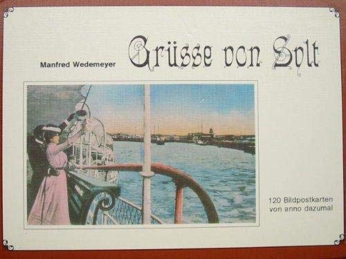 Stock image for Gre von Sylt. 120 Bildpostkarten von anno dazumal for sale by medimops