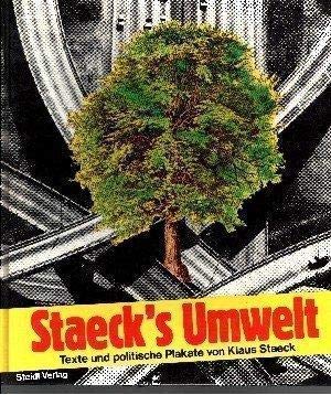 Stock image for Staeck s Umwelt. Texte und politische Plakate for sale by medimops