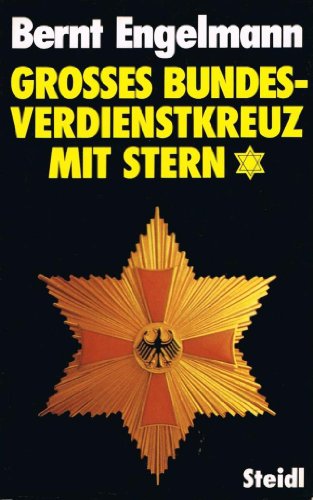 Beispielbild fr Grosses Bundesverdienstkreuz mit Stern (German Edition) zum Verkauf von GF Books, Inc.