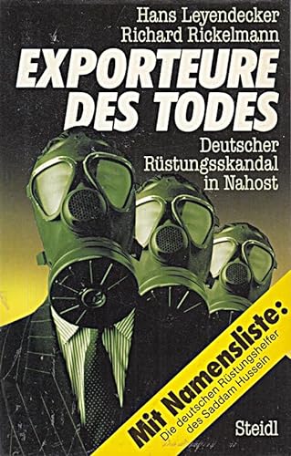 Stock image for Exporteure des Todes. Deutscher Rstungsskandal in Nahost for sale by medimops
