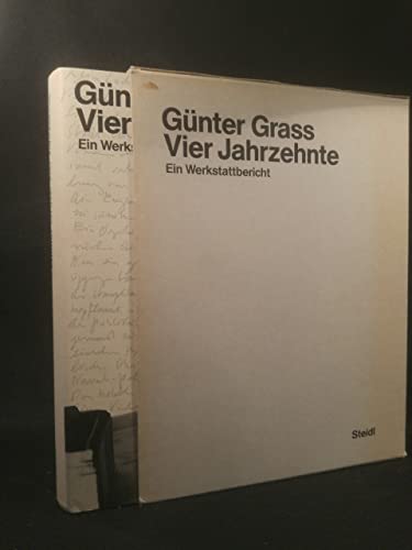 - Günter Grass. Vier Jahrzehnte. Ein Werkstattbericht. Signiert.