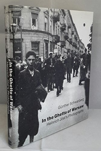 9783882432145: Le Ghetto de Varsovie. Photographies de Heinrich Jst : In the Ghetto of Warsaw. Heinrich Jst's Photographs