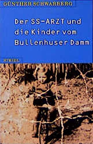 9783882433067: Der SS-Arzt und die Kinder vom Bullenhuser Damm (stb)