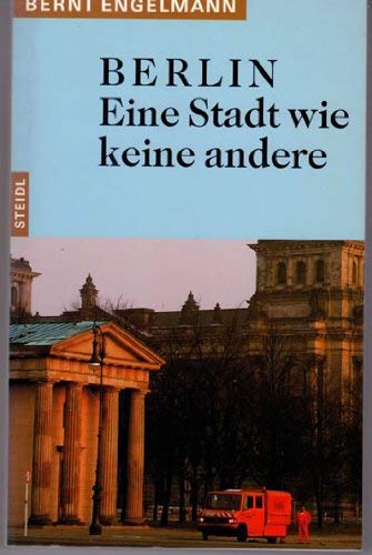 Steidl Taschenbücher, Nr.39, Berlin - Bernt Engelmann
