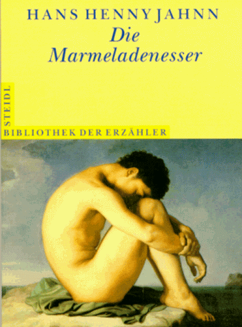 9783882434378: Die Marmeladenesser - Hans Henny Jahnn