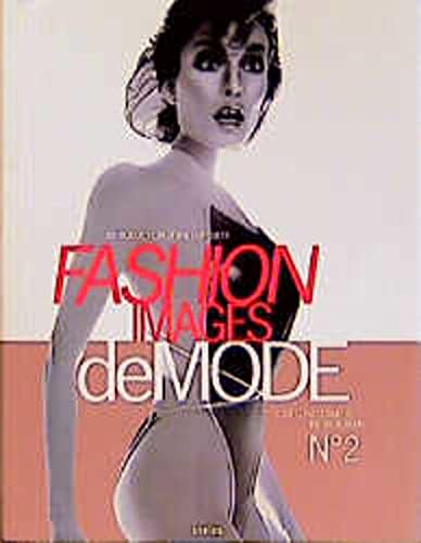 Beispielbild fr Fashion Images de Mode No. 2 zum Verkauf von medimops