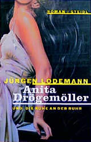 Beispielbild für Steidl Taschenbücher, Nr.93, Anita Drögemöller und Die Ruhe an der Ruhr zum Verkauf von medimops