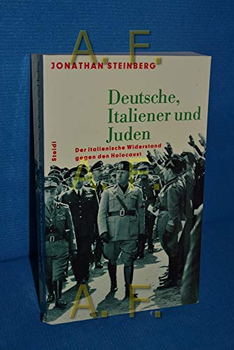 Imagen de archivo de Deutsche, Italiener und Juden : der italienische Widerstand gegen den Holocaust. Aus dem Engl. von Ilse Strasmann / Steidl-Taschenbuch ; 99 a la venta por Versandantiquariat Schfer