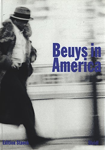 Imagen de archivo de Beuys in America. a la venta por Kloof Booksellers & Scientia Verlag