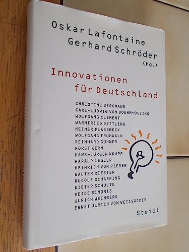 Innovationen für Deutschland - Lafontaine, Oskar und Gerhard Schröder