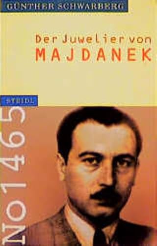 Der Juwelier von Majdanek (9783882436259) by Schwarberg, GÃ¼nther