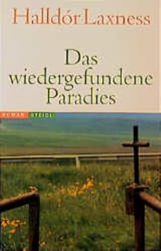 9783882436778: Das wiedergefundene Paradies (Steidl Taschenbcher) - Laxness, Halldr