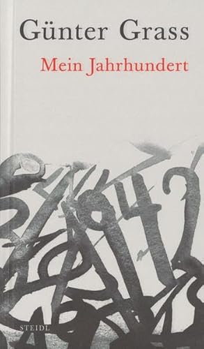Werkausgabe in 18 Bänden: Mein Jahrhundert: Bd 17 - Günter Grass
