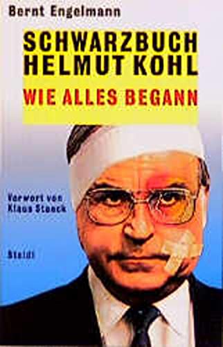 9783882437287: Schwarzbuch Helmut Kohl: Wie alles begann (Steidl Taschenbuch)
