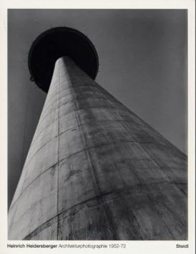 9783882437607: Heinrich Heidersberger: Architekturphotographie 1952-72 (German Edition)