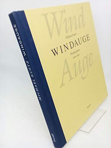 9783882437775: Windauge: Achtundachtzig Augenblicke, 1966-1999 : Fenster Auge Rahmen Passepartout Bild Brille Bohrung Linse Lupe Spiegel Rohre Glas Spundloch Ventil ... Einfahrt Vorhang Ventil (German Edition)