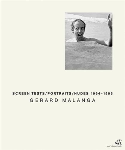 9783882438741: Gerard Malanga: Screen Tests / Portraits / Nudes 1964-1996