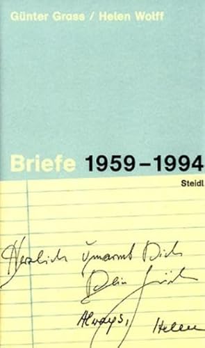 Beispielbild fr Gnter Grass - Helen Wolff. Briefe 1959 - 1994. zum Verkauf von Antiquariat Gntheroth