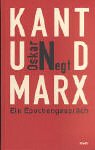 Beispielbild fr Kant und Marx. Ein Epochengesprch zum Verkauf von medimops