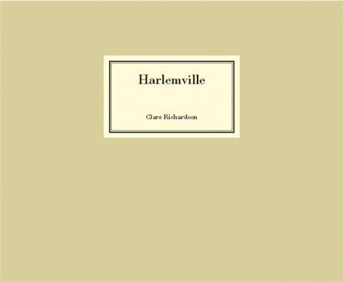 Stock image for Clare Richardson: Harlemville for sale by Midtown Scholar Bookstore