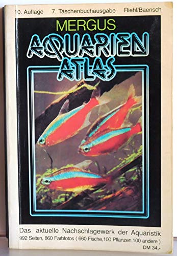 Aquarien Atlas. 5. Taschenbuchausgabe.8. Auflage. Das umfassende Kompaktwerk über die Aquaristik-...