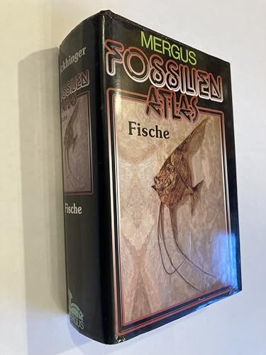 Stock image for FOSSILIEN ATLAS: FISCHE for sale by Cottage Street Books