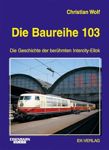 Stock image for Die Baureihe 103: Die Geschichte der berhmten Intercity-Ellok [Gebundene Ausgabe] Eisenbahn Baureihe 103 Deutsche Bundesbahn Elektrolokomotive Elektrolokomotiven Baureihen Schnellzuglok BR 01 E18/19 VT11.5 TEE Schienenfahrzeug Fahrzeugtechnik Schienenfahrzeugtechnik Intercitylok Intercity-Zug Schienenfahrzeuge Christian Ernst Christian Wolf Obwohl die Baureihe 103 bis heute zu einer der populrsten und schnsten deutschen Lokomotivkonstruktionen zhlt, war bislang nur recht wenig Literatur ber diese Lokomotive zu erhalten. Nun brachte der EK ein Buch ber die einstigen Paradeloks der DB heraus, das die bewegte Geschichte der 103 sachlich vollstndig und fundiert darstellt. Dabei werden nicht nur die Technik oder die Einstze der Lokomotiven umfassend aufgezeigt, sondern auch die hochinteressante Vorgeschichte und die Entstehungsgeschichte der Formgebung errtert und die Unterschiede zwischen den einzelnen Lokomotiven ausfhrlich dargestellt. Ein Muss fr jeden Freund der Baureihe 103 for sale by BUCHSERVICE / ANTIQUARIAT Lars Lutzer