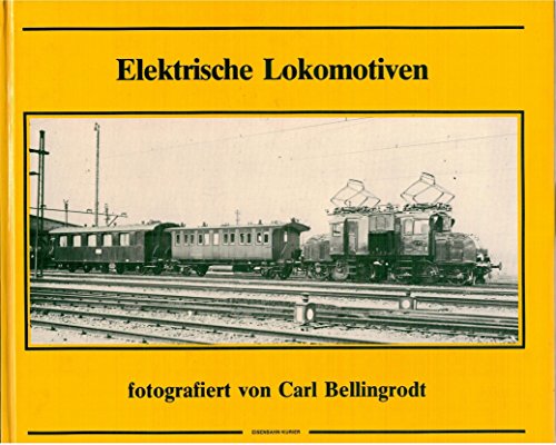 9783882552102: ELEKTRISCHE LOKOMOTIVEN