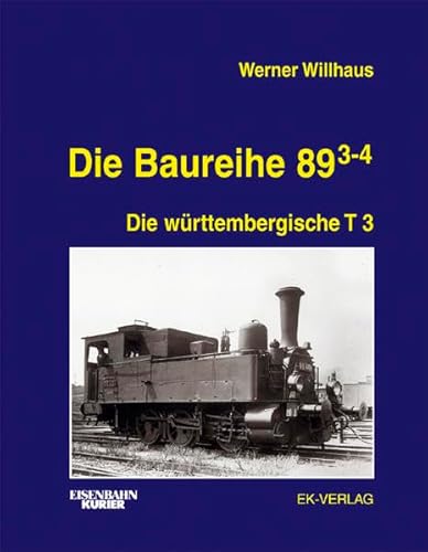 9783882552195: Die Baureihe 89.3-4