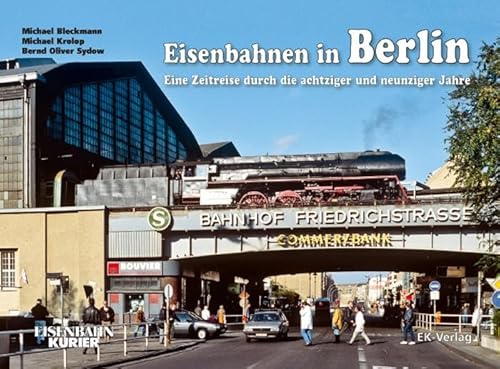 Beispielbild fr Eisenbahnen in Berlin -Language: german zum Verkauf von GreatBookPrices