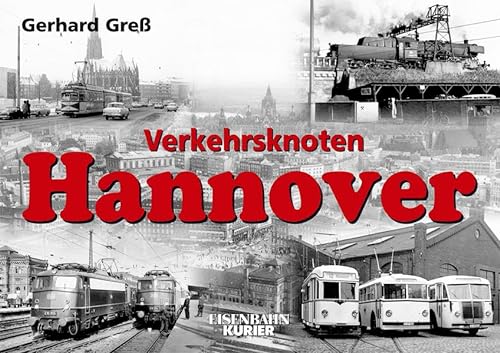 Stock image for Verkehrsknoten Hannover for sale by Jaycey Books