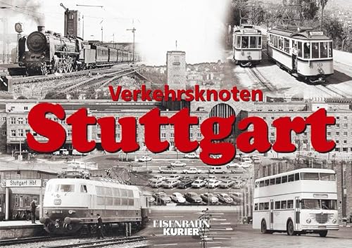 9783882552515: Verkehrsknoten Stuttgart