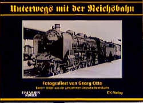 9783882552645: Unterwegs mit der Reichsbahn 01.