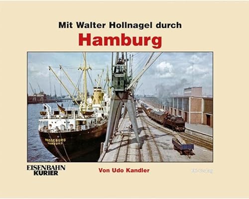 Beispielbild fr Mit Walter Hollnagel durch Hamburg zum Verkauf von medimops