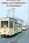 Imagen de archivo de Strassen- und Stadtbahnen in Deutschland: Straenbahnen und Stadtbahnen in Deutschland, Bd.1, Hessen a la venta por Versandantiquariat Felix Mcke
