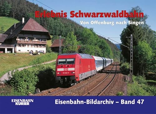 Beispielbild fr Erlebnis Schwarzwaldbahn: Von Offenburg nach Singen zum Verkauf von medimops