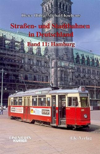 Beispielbild fr Straen- und Stadtbahnen in Deutschland; Bd. 11., Hamburg zum Verkauf von Hbner Einzelunternehmen