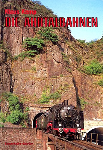 Stock image for Die Ahrtalbahnen [Gebundene Ausgabe] Klaus Kemp (Autor) for sale by BUCHSERVICE / ANTIQUARIAT Lars Lutzer