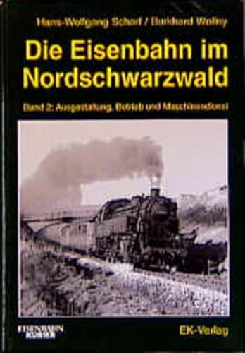 Stock image for Die Eisenbahn im Nordschwarzwald, Bd.2, Ausgestaltung, Betrieb und Maschinendienst [Gebundene Ausgabe] Hans-Wolfgang Scharf (Autor), Burkhard Wollny (Autor), Wilfried Biedenkopf (Mitarbeiter), Dieter Fuchs (Mitarbeiter) Die Eisenbahn im Nordschwarzwald Band 2: Ausgestaltung, Betrieb und Maschinendienst. Sdwestdeutsche Eisenbahngeschichte, Bd. 10. Nagold Altensteig Enztalbahn Pforzheim Sindelfingen Renningen Gterverbindungsbahn Kornwestheim Korntal Dampflokomotiven wrttembergischen Staatseisenbahnen Brennkrafttriebfahrzeuge Bahnanlagen Deutsche Reichsbahn K.W.St.E. Bimmelbahn Aus dem Inhalt: Organisation im Zeitraffer. Bei den badischen und wrttembergischen Staatseisenbahnen von 1868 - 1920. Organisationsmanahmen bei den BadStB. Organisationsmanahmen bei den K.W.St.E. Bei Reichsbahn und Bundesbahn von 1920 - 1993. Organisationsmanahmen bei der Reichsbahn von 1920 - 1945. Organisationsmanahmen bei den SWDE und der Bundesbahn von 1945 - 1993. Bei der Deutschen Bahn AG 1994. Die Au for sale by BUCHSERVICE / ANTIQUARIAT Lars Lutzer