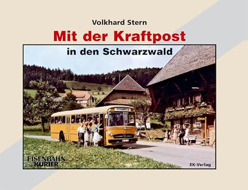 Stock image for Mit der Kraftpost in den Schwarzwald for sale by medimops