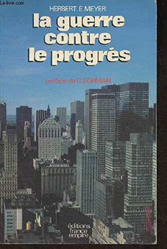 Stock image for La Guerre contre le progrs for sale by medimops