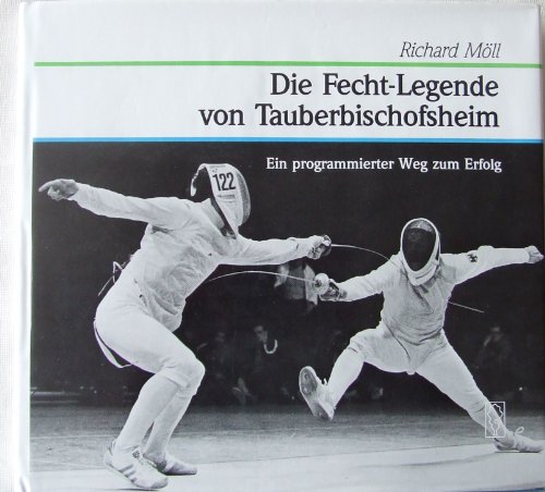 Stock image for Die Fecht-Legende von Tauberbischofsheim. for sale by medimops