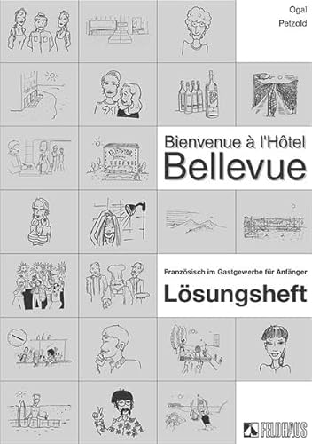 9783882643152: Bienvenue  lHtel Bellevue - Lsungsheft: Franz. /Dt