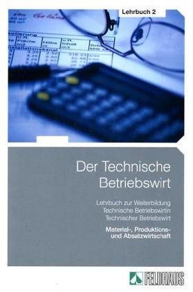 Stock image for Der Technische Betriebswirt 2 for sale by medimops