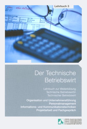 9783882644364: Der Technische Betriebswirt 3