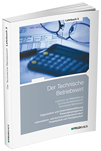 Beispielbild fr Der Technische Betriebswirt / Lehrbuch 3 zum Verkauf von Blackwell's